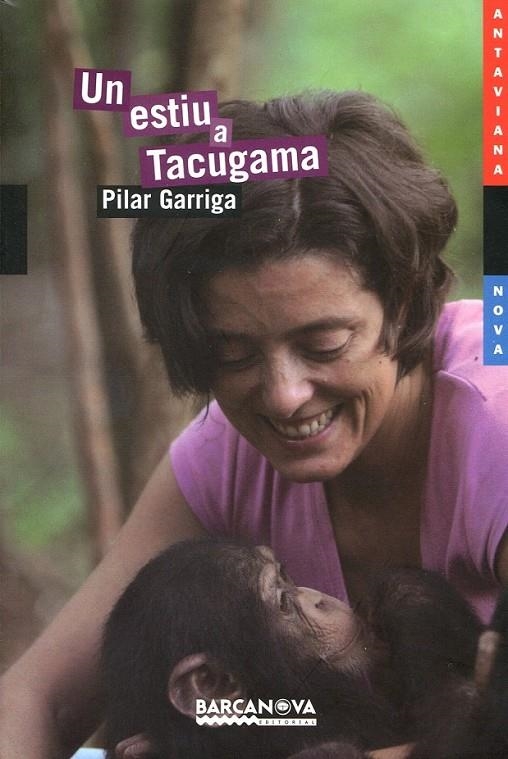 Un estiu a Tacugama | 9788448924881 | Garriga, Pilar | Llibres.cat | Llibreria online en català | La Impossible Llibreters Barcelona