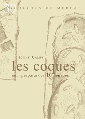 Les coques | 9788492607075 | Camps i Pulido, Ignasi | Llibres.cat | Llibreria online en català | La Impossible Llibreters Barcelona