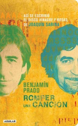 Romper una canción | 9788403100862 | Prado, Benjamín | Llibres.cat | Llibreria online en català | La Impossible Llibreters Barcelona