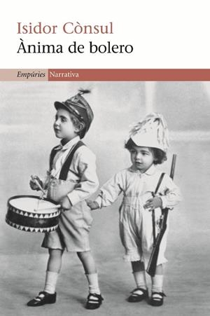 Ànima de  bolero | 9788497874496 | Consul, Isidor | Llibres.cat | Llibreria online en català | La Impossible Llibreters Barcelona