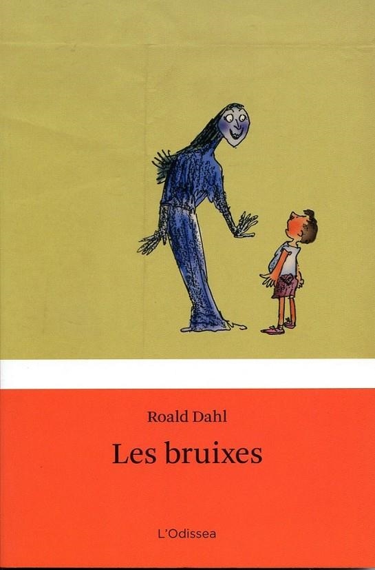 Les bruixes | 9788499320236 | Dahl, Roahl | Llibres.cat | Llibreria online en català | La Impossible Llibreters Barcelona