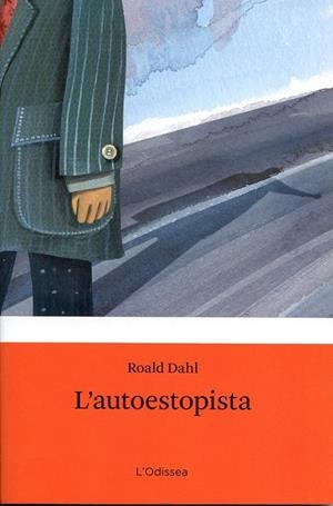 L'autoestopista | 9788499320328 | Dahl, Roahl | Llibres.cat | Llibreria online en català | La Impossible Llibreters Barcelona