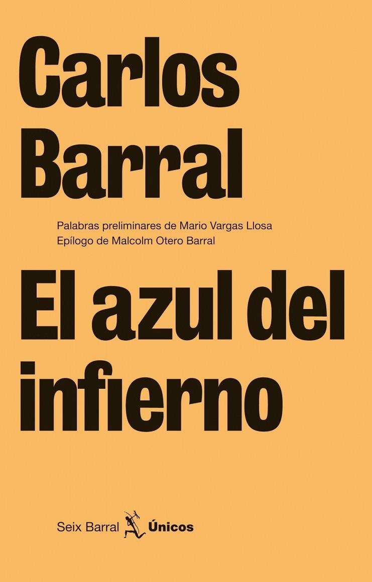 El azul del infierno | 9788432243233 | Barral, Carlos | Llibres.cat | Llibreria online en català | La Impossible Llibreters Barcelona