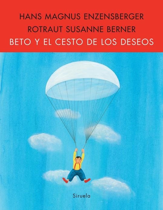 Beto y el cesto de los deseos | 9788498413427 | Enzensberger, Hans Magnus | Llibres.cat | Llibreria online en català | La Impossible Llibreters Barcelona