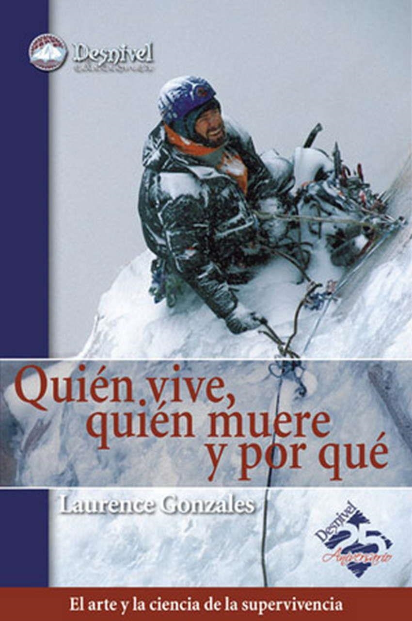 Quien vive, quien muere y por qué | 9788498290271 | Gonsales, Laurence | Llibres.cat | Llibreria online en català | La Impossible Llibreters Barcelona