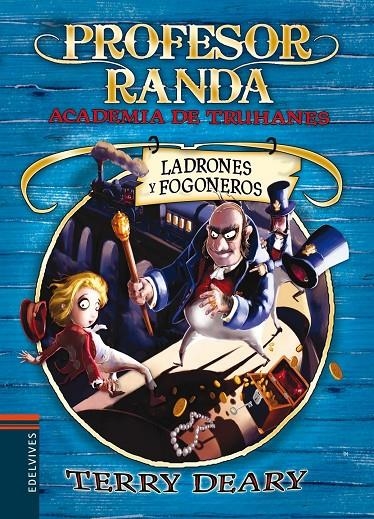 Ladrones y fogoneros | 9788426373434 | Deary, Terry | Llibres.cat | Llibreria online en català | La Impossible Llibreters Barcelona