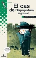 El cas de l'hipopòtam segrestat | 9788424632663 | De Déu Prats, Joan | Llibres.cat | Llibreria online en català | La Impossible Llibreters Barcelona