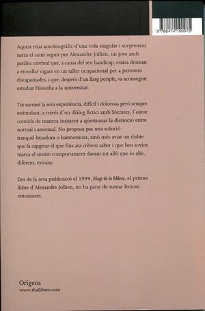 Elogi de la feblesa | 9788474100075 | Jollien, Alexandre | Llibres.cat | Llibreria online en català | La Impossible Llibreters Barcelona