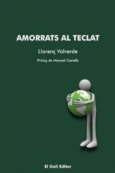 Amorrats al teclat | 9788492574148 | Valverde, Llorenç | Llibres.cat | Llibreria online en català | La Impossible Llibreters Barcelona