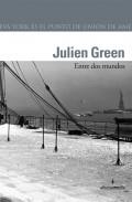 Entre dos mundos | 9788496434493 | Green, Julien | Llibres.cat | Llibreria online en català | La Impossible Llibreters Barcelona