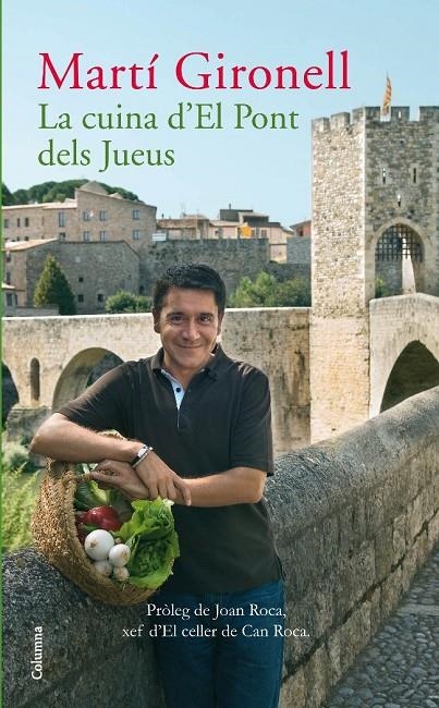 La cuina d'El Pont dels Jueus | 9788466410908 | Gironell, Martí | Llibres.cat | Llibreria online en català | La Impossible Llibreters Barcelona