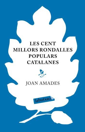 Les cent millors rondalles populars catalanes | 9788499300245 | Amades, Joan | Llibres.cat | Llibreria online en català | La Impossible Llibreters Barcelona