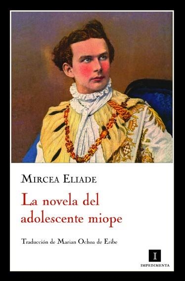 La novela del adolescente miope | 9788493711078 | Eliade, Mircea | Llibres.cat | Llibreria online en català | La Impossible Llibreters Barcelona