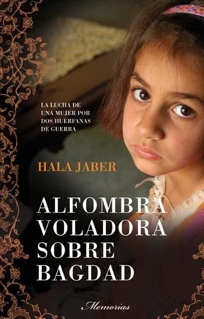 Alfombra voladora sobre Bagdad | 9788499180342 | Jaber, Hala | Llibres.cat | Llibreria online en català | La Impossible Llibreters Barcelona