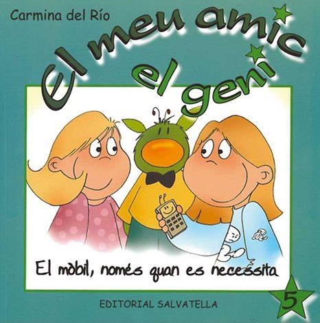 El mòbil, només quan es necessita | 9788484125150 | Río, Carmina del | Llibres.cat | Llibreria online en català | La Impossible Llibreters Barcelona