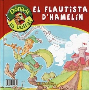 El flautista d' Hamelín / El flautista de ratolí | 9788493729660 | AA.VV | Llibres.cat | Llibreria online en català | La Impossible Llibreters Barcelona