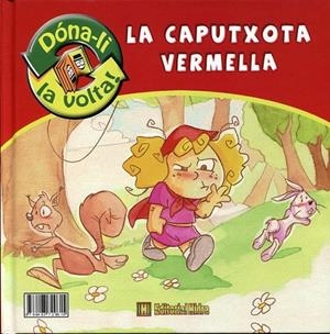 La caputxeta vermella / La caputxota vermella | 9788493729615 | Vizarro, David | Llibres.cat | Llibreria online en català | La Impossible Llibreters Barcelona