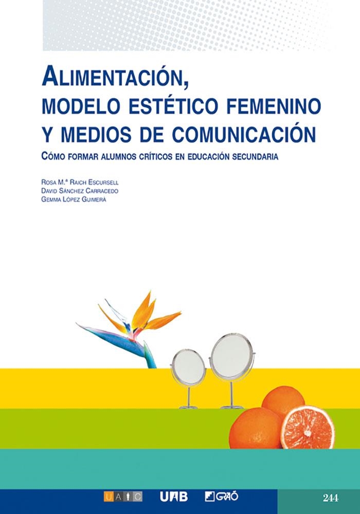 Alimentación, modelo estético femenino y medios de comunicación | 9788478275298 | VVAA | Llibres.cat | Llibreria online en català | La Impossible Llibreters Barcelona