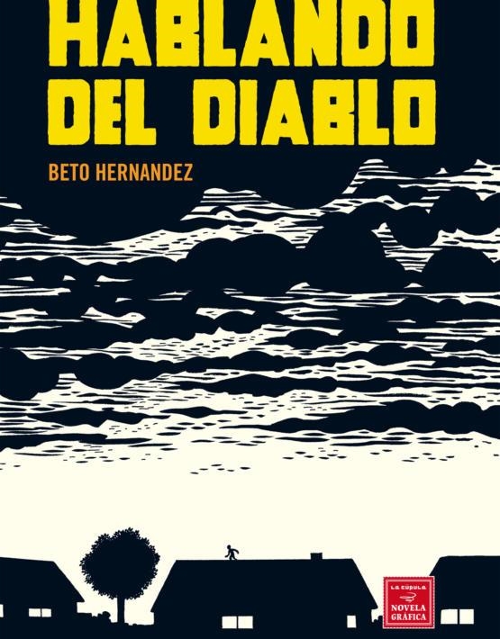 Hablando del diablo | 9788478338849 | Hernández, Gilbert | Llibres.cat | Llibreria online en català | La Impossible Llibreters Barcelona