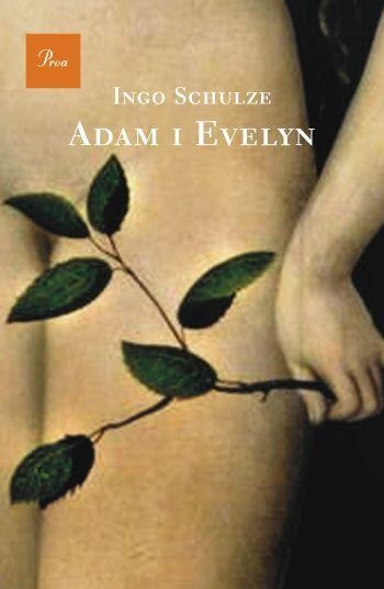 Adam i Evelyn | 9788484378075 | Schulze, Ingo | Llibres.cat | Llibreria online en català | La Impossible Llibreters Barcelona