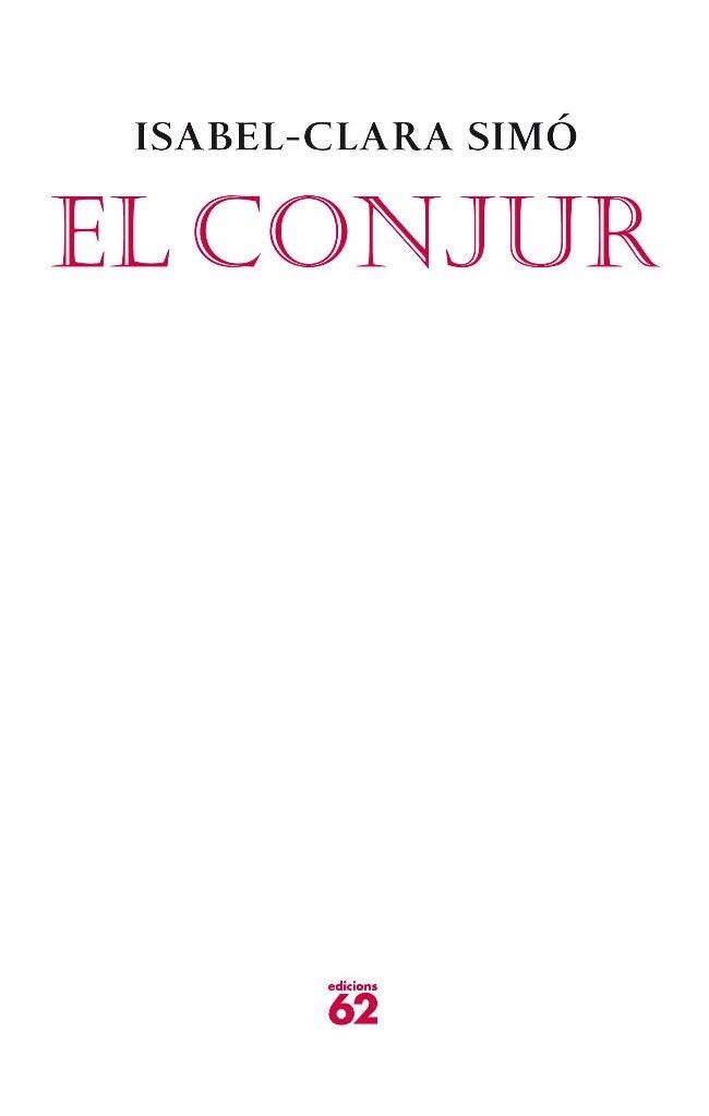 El conjur | 9788429763522 | Simó, Isabel-Clara | Llibres.cat | Llibreria online en català | La Impossible Llibreters Barcelona