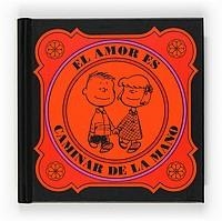 El amor es caminar de la mano | 9788467536591 | Schulz, Charles M. | Llibres.cat | Llibreria online en català | La Impossible Llibreters Barcelona