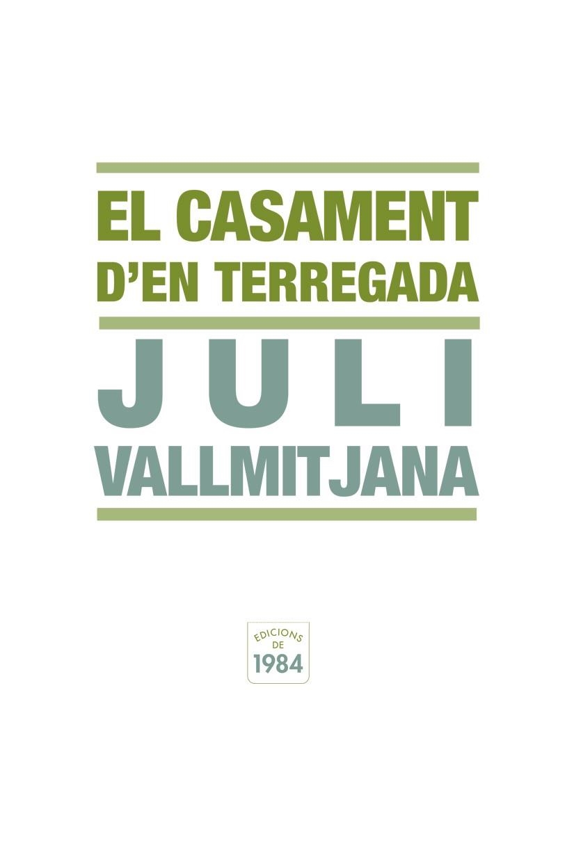 El casament d'en Terregada | 9788492440337 | Vallmitjana, Juli | Llibres.cat | Llibreria online en català | La Impossible Llibreters Barcelona