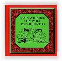 Las navidades son para estar juntos | 9788467536577 | Schuilz, Charles  M. | Llibres.cat | Llibreria online en català | La Impossible Llibreters Barcelona