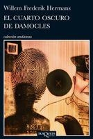 El cuarto oscuro de Damocles | 9788483831939 | Hermans, Willem Frederik | Llibres.cat | Llibreria online en català | La Impossible Llibreters Barcelona