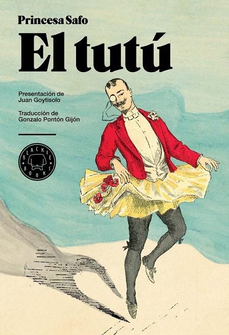 El tutú | 9788493736231 | Safo, Princesa | Llibres.cat | Llibreria online en català | La Impossible Llibreters Barcelona