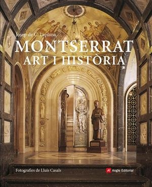 Montserrat art i història | 9788492758258 | Lapalana, Josep de C. | Llibres.cat | Llibreria online en català | La Impossible Llibreters Barcelona