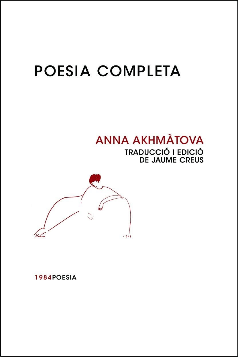 Poesia completa (Anna Akhmàtova) | 9788492440405 | Akhmàtova, Anna | Llibres.cat | Llibreria online en català | La Impossible Llibreters Barcelona