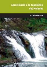 Aproximació a la toponímia del Moianès | 9788423207350 | Rodríguez Lara, J.R. | Llibres.cat | Llibreria online en català | La Impossible Llibreters Barcelona