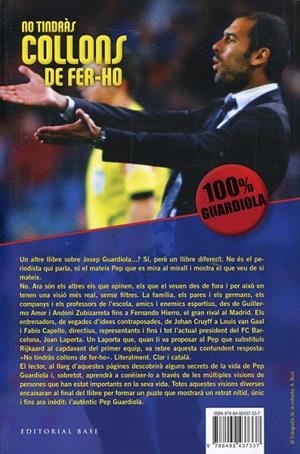 No tindràs collons de fer-ho. 100% Guardiola | 9788492437337 | Pons, Jordi | Llibres.cat | Llibreria online en català | La Impossible Llibreters Barcelona