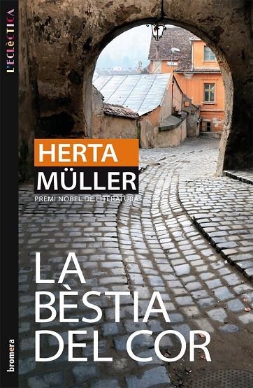 La bèstia del cor | 9788498246322 | Müller, Herta | Llibres.cat | Llibreria online en català | La Impossible Llibreters Barcelona