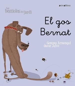 El gos Bernat | 9788496726598 | Armengol, Gemma | Llibres.cat | Llibreria online en català | La Impossible Llibreters Barcelona