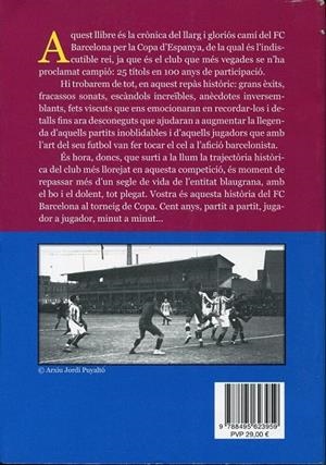 El rei de copes. Cent anys del FC Barcelona a la Copa d'Espanya (1909-2009) | 9788495623959 | Salinas, David | Llibres.cat | Llibreria online en català | La Impossible Llibreters Barcelona