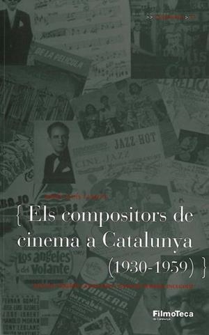 Els compositors de cinema a Catalunya (1930- 1959) | 9788498090857 | Lluís i Falcó, Josep | Llibres.cat | Llibreria online en català | La Impossible Llibreters Barcelona