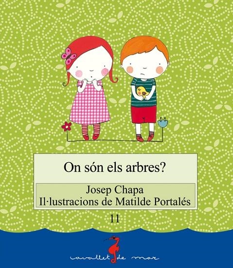 On són els arbres? | 9788499040110 | Chapa, Josep | Llibres.cat | Llibreria online en català | La Impossible Llibreters Barcelona