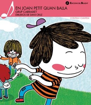 En Joan Petit quan balla | 9788499040134 | Grup Carraixet | Llibres.cat | Llibreria online en català | La Impossible Llibreters Barcelona