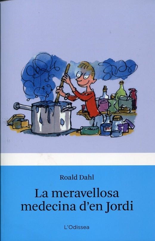 La meravellosa medecina d'en Jordi | 9788499320250 | Dahl, Roald | Llibres.cat | Llibreria online en català | La Impossible Llibreters Barcelona