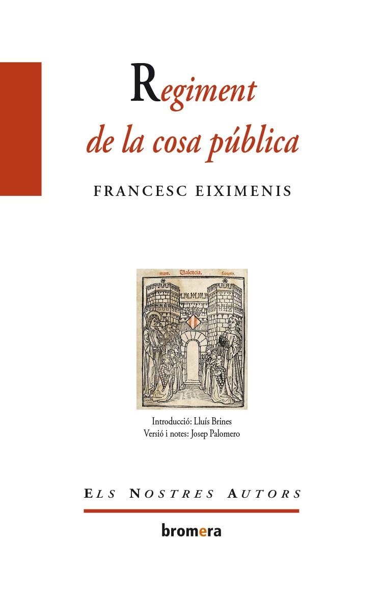 Regiment de la cosa pública | 9788498244496 | Eiximwnia, Francesc | Llibres.cat | Llibreria online en català | La Impossible Llibreters Barcelona