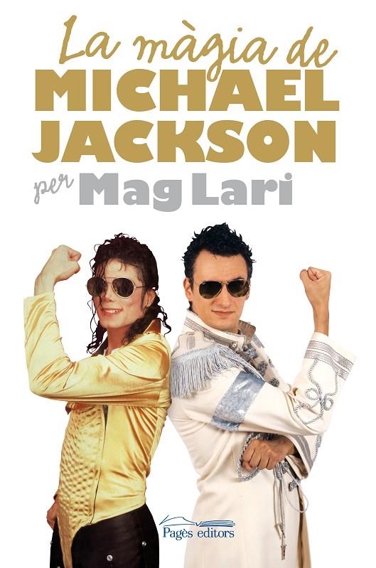 La Màgia de Michael Jackson | 9788497798389 | Lari, Josep Maria | Llibres.cat | Llibreria online en català | La Impossible Llibreters Barcelona