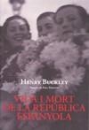 Vida i mort de la república espanyola | 9788496995253 | Buckley, Henry | Llibres.cat | Llibreria online en català | La Impossible Llibreters Barcelona