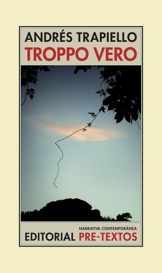 Troppo vero | 9788481919943 | Trapiello, Andres | Llibres.cat | Llibreria online en català | La Impossible Llibreters Barcelona