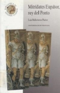 Mitrídates Eupator rey del ponto | 9788433822130 | Ballesteros Pastor, Luís | Llibres.cat | Llibreria online en català | La Impossible Llibreters Barcelona