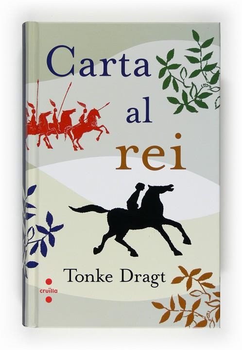 C-CARTA AL REI | 9788466123167 | Dragt, Tonke | Llibres.cat | Llibreria online en català | La Impossible Llibreters Barcelona