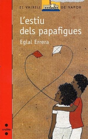 L'estiu dels papafigues | 9788466121064 | Errera, Eglal | Llibres.cat | Llibreria online en català | La Impossible Llibreters Barcelona