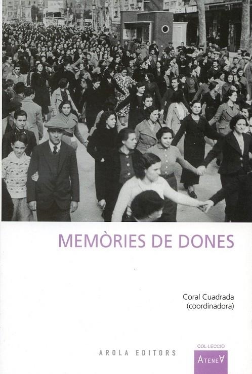 Memòries de dones | 9788492839070 | Cuadrada, Coral (Coordinadora) | Llibres.cat | Llibreria online en català | La Impossible Llibreters Barcelona