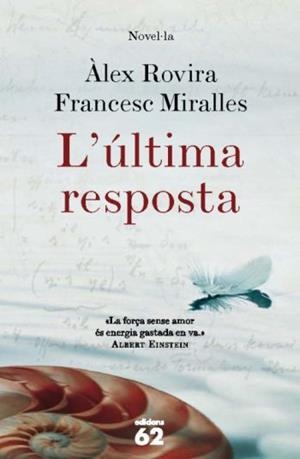 L'última resposta | 9788429763676 | Rovira, Alex; Miralles, Francesc | Llibres.cat | Llibreria online en català | La Impossible Llibreters Barcelona